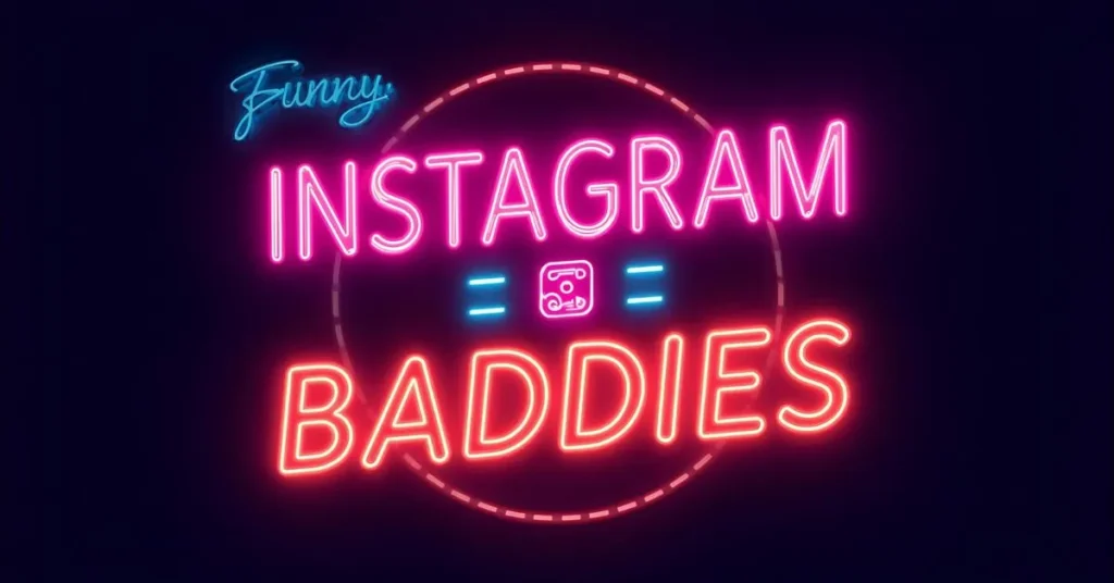 Funny Instagram Captions for Baddies
