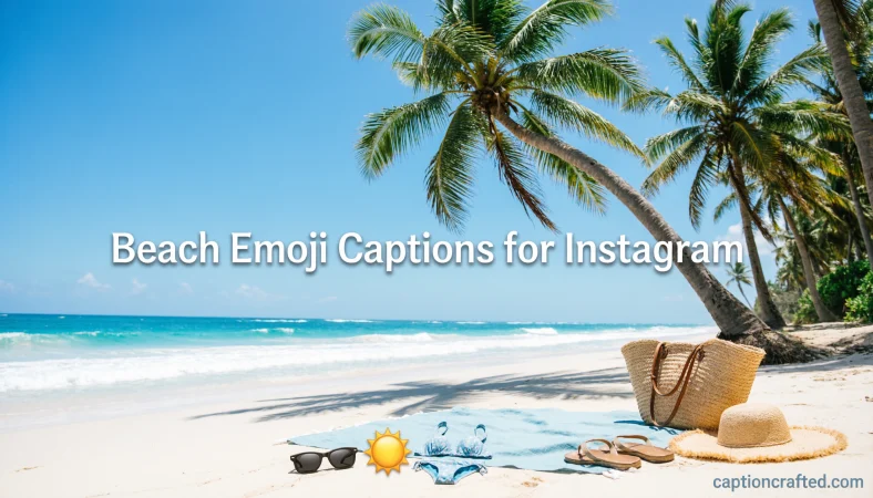 Beach Emoji Captions for Instagram
