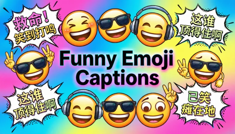 Funny Emoji Captions for Instagram
