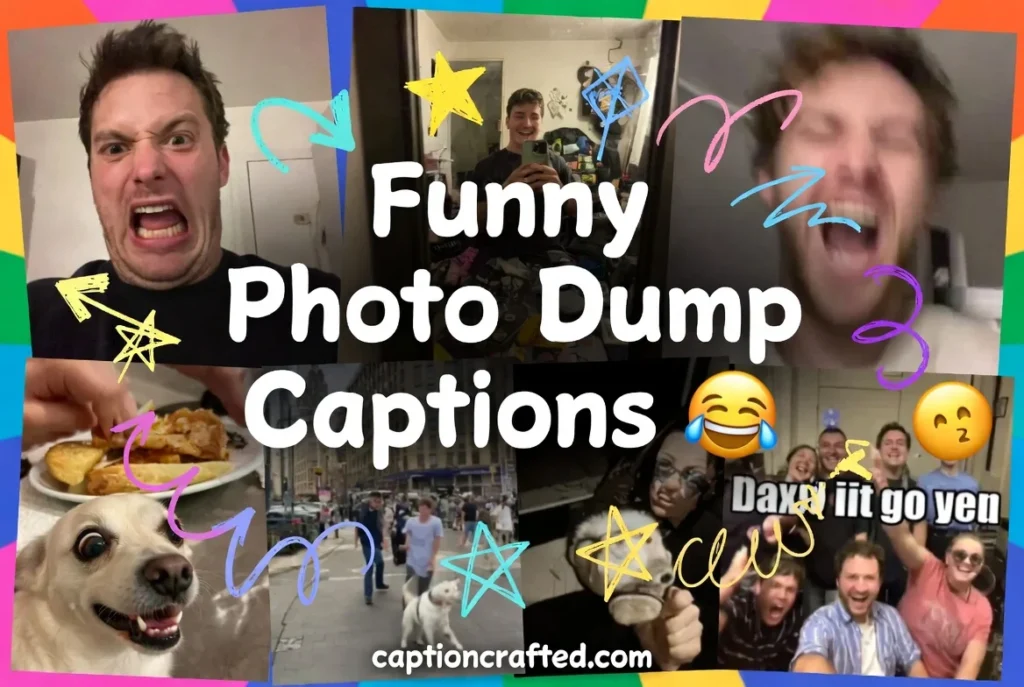 Funny Photo Dump Captions for Instagram