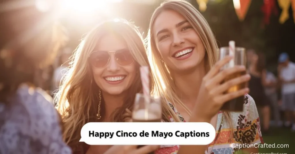 Happy Cinco de Mayo Captions