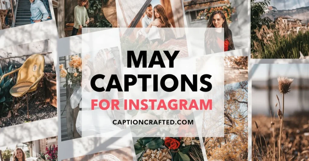 May Captions for Instagram