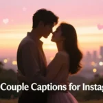 Cute Couple Captions For Instagram