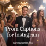 prom captions for instagram