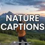 nature captions for instagram
