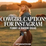cowgirl captions for instagram