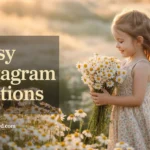 Daisy Instagram Captions