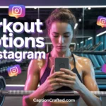 workout captions for instagram