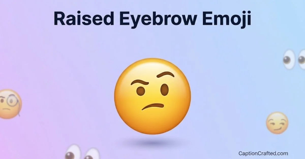 raised eyebrow emoji